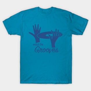 Watch the Grooves T-Shirt